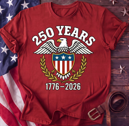 250 Years Crest — American Eagle & Shield Tee | 1776–2026 Heritage Shirt - TwoFiftyYears
