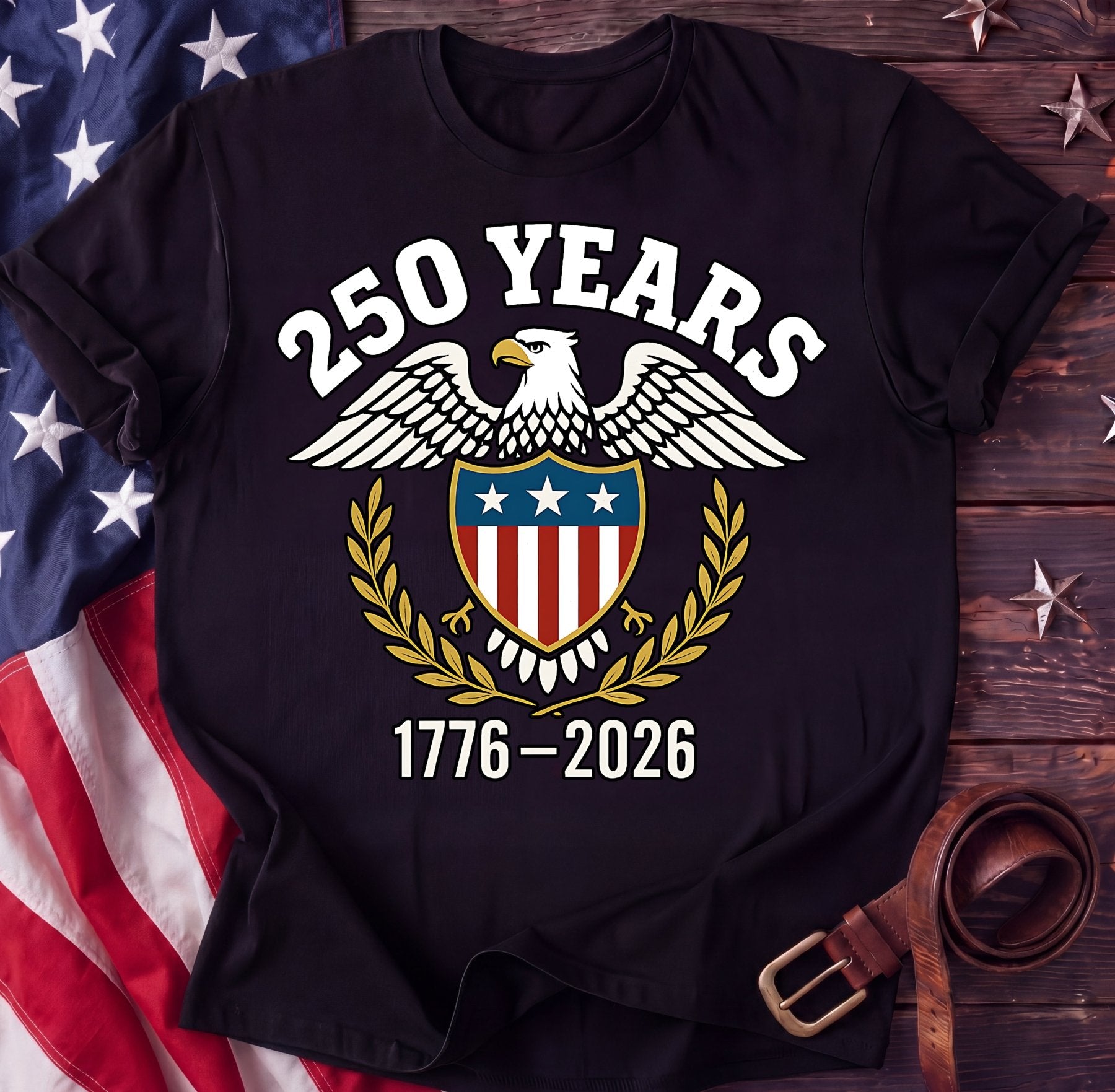 250 Years Crest — American Eagle & Shield Tee | 1776–2026 Heritage Shirt - TwoFiftyYears