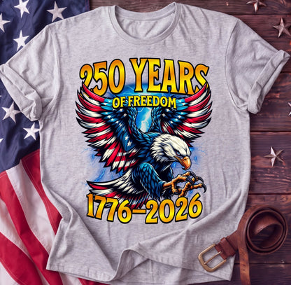 250 Years of Freedom — American Eagle Tee | 1776–2026 Patriotic Shirt - TwoFiftyYears