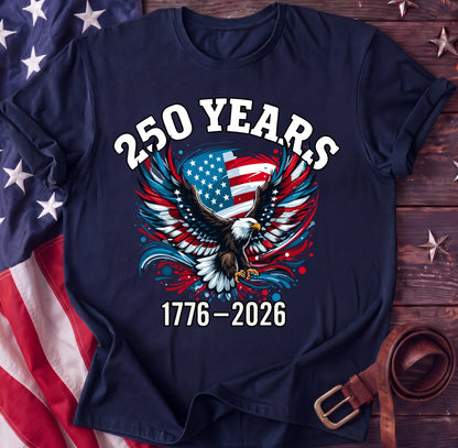 250 Years Soaring — American Eagle Flag Tee | 1776–2026 Patriotic Shirt - TwoFiftyYears