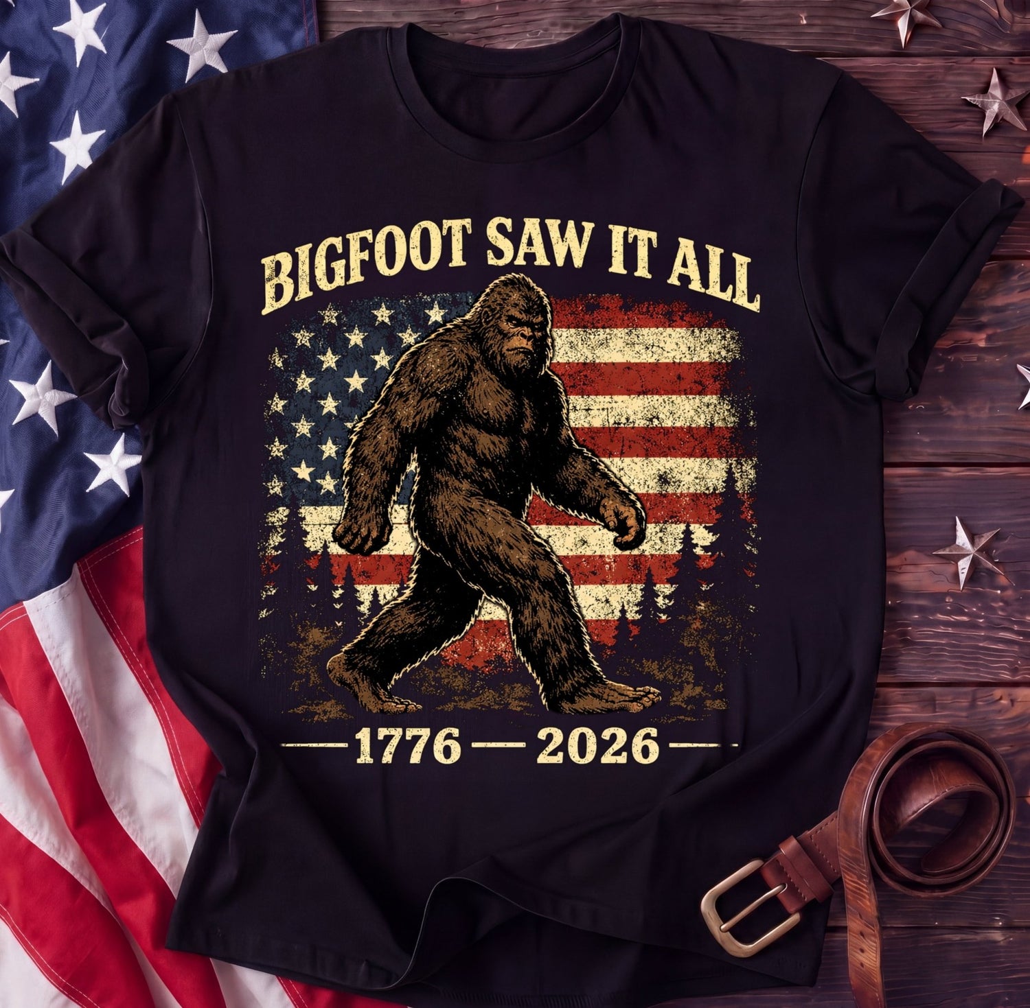 Bigfoot Saw It All Tee — 1776–2026 Funny Patriotic Shirt | Sasquatch 250th - TwoFiftyYears