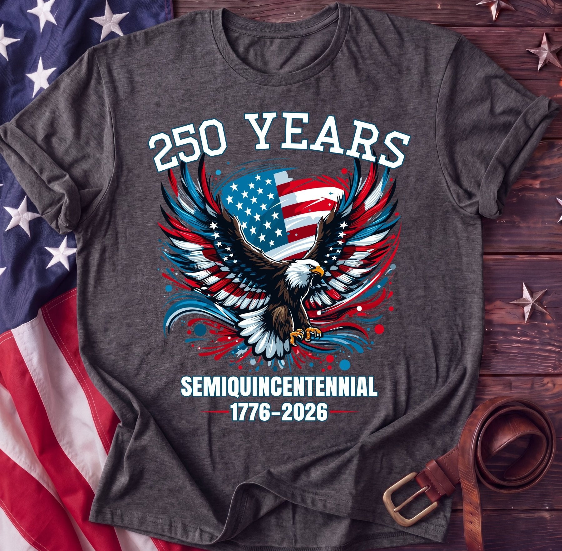Semiquincentennial Eagle Tee — 250 Years of America | 1776–2026 Shirt - TwoFiftyYears