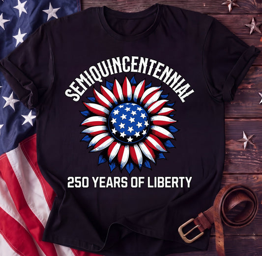 Semiquincentennial Sunflower Tee — 250 Years of Liberty | Patriotic 4th of July Shirt - TwoFiftyYears