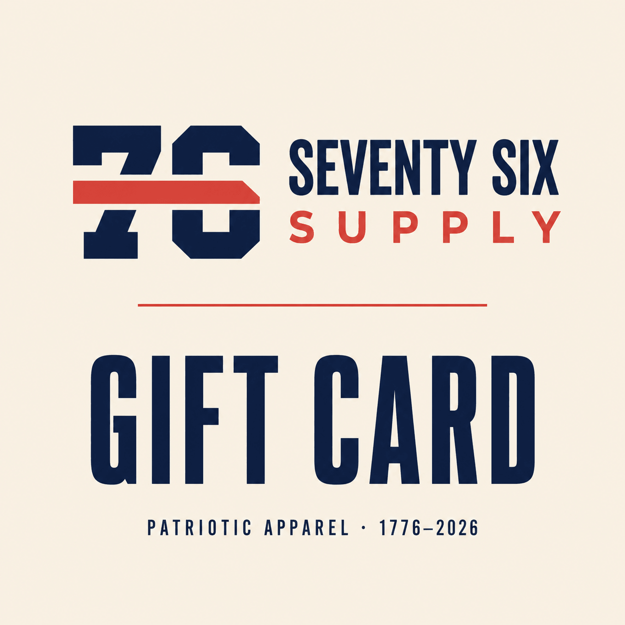 Seventy Six Supply Gift Card - Seventy Six Supply
